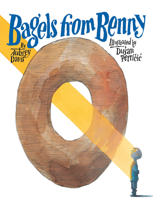 Title details for Bagels from Benny by Aubrey Davis - Wait list